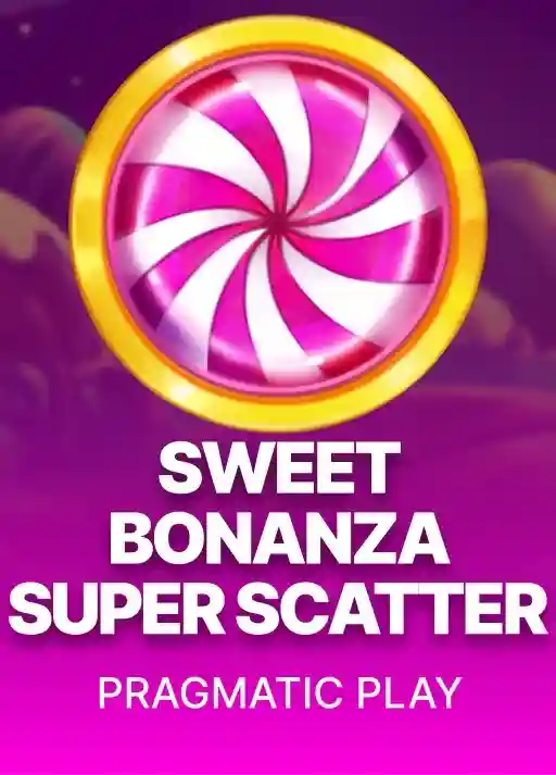 Sweet Bonanza Super Scatter slot poster at Lucky Hills Casino